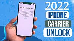 FREE To Unlock iPhone From Any Carrier 2022 [ Under 5 Minutes ]