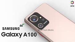 Samsung Galaxy A100 5G Price, Release Date, 6500mAh Battery, Camera, Trailer, Launch Date, Specs