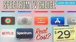 Spectrum TV Choice FULL Costs Review