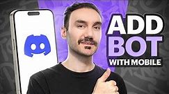 How To Add Bots To Discord Mobile!