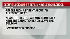 Secure lock out at Berlin Middle High School