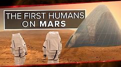 The First Humans on Mars
