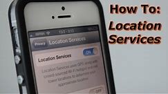 How To Use And Turn On Location Services iPhone - Locations Settings
