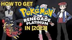 How to Get RENEGADE PLATINUM in 2023 - Pokémon Platinum Rom Hack