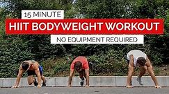 15 MIN HIIT BODYWEIGHT WORKOUT (No Equipment Required) | Gym Performance