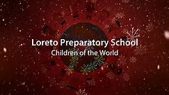 Loreto Prep School Nativity 2018 - Children of the World