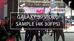 Samsung Galaxy S9 Video Test (4K 30FPS)