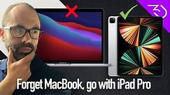 Apple iPad Pro 5th Generation: M1 MacBook Pro vs iPad Pro 2021. Forget about MacBook, buy iPad Pro