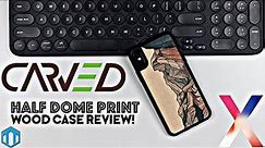 iPhone X Carved Half Dome Print Wood Case Review!