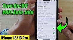 iPhone 13/13 Pro: How to Turn On/Off WiFi Auto-Join