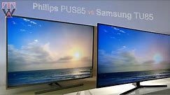 Philips PUS8505 vs Samsung TU8500 Smart TV