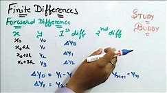 Finite Differences II Forward Difference II Part - 1