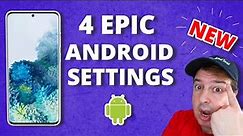 EVERY Android user must know these 4 settings