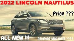 NEW!!! 2022 Lincoln Nautilus Black Label Review | Release And Date | Pricing | Interior & Exterior