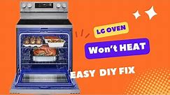 ✨ LG OVEN NOT HEATING To The Correct Temperature - EASY DIY FIX ✨