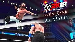 WWE 2K18 John Cena vs AJ Styles | WWE 2K18 Gameplay PS4 Full Match