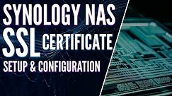 Synology NAS SSL Certificate Setup! Easily Configure HTTPS! (Tutorial)
