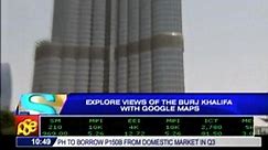 Explore views of Burj Khalifa with Google Maps