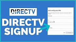 Directv Setup: How to Sign Up/Create Directv Account 2022? directv.com