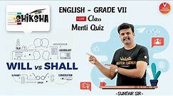Will Vs Shall - What's The Difference | NCERT Class 7 English Grammar | Young Wonders | Sundar Sir
