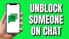 How to Unblock Someone on Google Chat (UPDATED 2023)