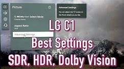 LG C1 OLED TV Best Picture Settings for SDR, HDR and Dolby Vision