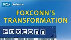 Foxconn’s Transformation