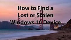 Enable "Find my Device" to help Find a Lost Windows 10 Device
