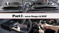 Full Car Audio System Installation - Phase 2, New Amps, Pioneer DSP