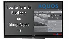 How to turn on Bluetooth on Sharp Aquos TV