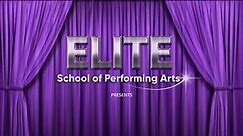 Elite School of Performing Arts - Saturday Performance