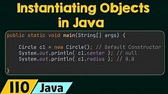 Instantiating Objects in Java