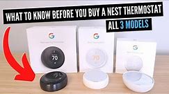 What To Know Before You Buy A Nest Thermostat (All 3 Models)