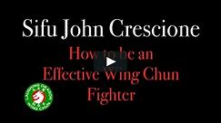 How to be an EFFECTIVE Wing Chun Fighter