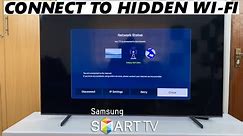 How To Connect Samsung Smart TV To Hidden Wi-Fi Network