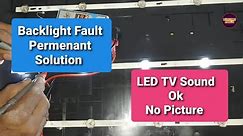 LED TV No display and Backlight Fault Repairing Practical Video|No picture sound ok|TV Reparing|Fix