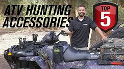 Top 5 ATV Hunting Accessories