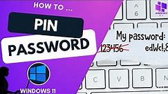 Change from PIN to PASSWORD on Windows 11