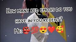 How Many Red Emojis Do You Have? Emoji Challenge