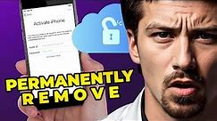 How to Permanently Remove iCloud Activation Lock for Free ✔ Updated 2023