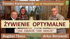 ŻYWIENIE OPTYMALNE - DIETA NISKOWĘGLOWODANOWA Tomasz Kwaśniewski i Bogdan Tkocz STUDIO 2024