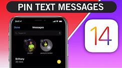 How to Pin Text Messages on iOS 14