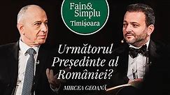 DE CE RISCĂ ROMÂNIA SĂ DISPARĂ CA NAȚIUNE? MIRCEA GEOANĂ. | Fain & Simplu Podcast 172