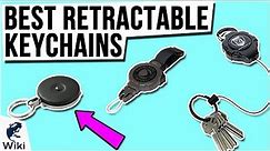 10 Best Retractable Keychains 2021