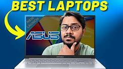 Best Asus Laptops in 2024 that are Value For Money💰