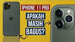 iPhone 11 pro apakah masih bagus dibeli?