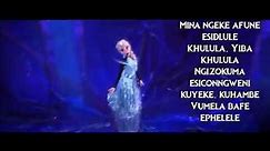 Disney's Frozen - "Let It Go" ZULU Version ("Khulule" - by ElsaBG The Snow Queen)