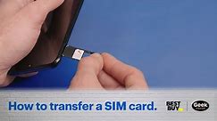 How to transfer a SIM card - Tech Tips from Best Buy