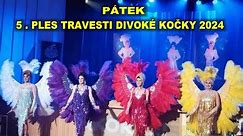 Pátek 5.ples travesti Divoké kočky 2024 sestřih DK Akord Ostrava