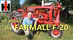 the COMPLETE guide to the Farmall F-20: history, unique features, restoration tips